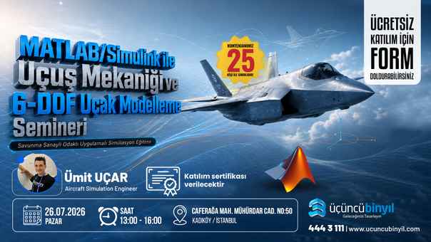 MATLAB/Simulink ile Uçuş Mekaniği ve 6-DOF Uçak Modelleme Semineri Arka plan resmi