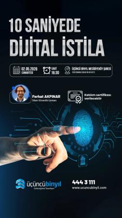 Siber Güvenlik Workshop: 10 Saniyede Dijital İstila