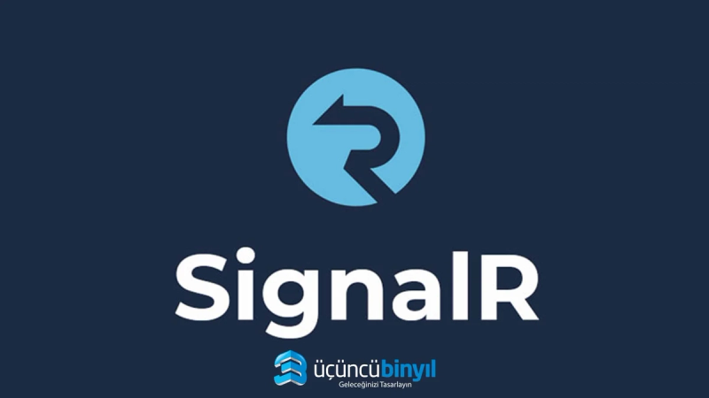 SignalR Nedir? Nasıl Kullanılır?
